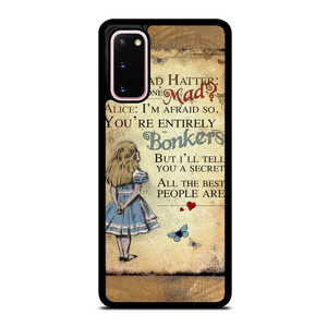 ALICE IN WONDERLAND BONKERS QUOTE Samsung Galaxy S20 Case Cover ALICE IN WONDERLAND BONKERS QUOTE Samsung Galaxy S20 Case Cover