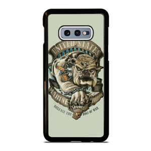 USMC MARINE WAR DOGS Samsung Galaxy S10e Case Cover