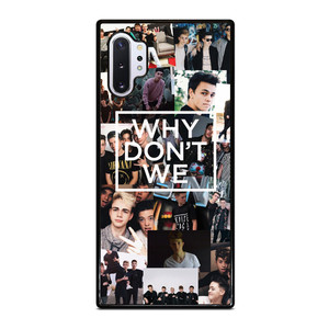 WHY DON'T WE ONLY Samsung Galaxy Note 10 Plus Case Cover WHY DON'T WE ONLY Samsung Galaxy Note 10 Plus Case Cover
