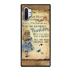 ALICE IN WONDERLAND BONKERS QUOTE Samsung Galaxy Note 10 Plus Case Cover ALICE IN WONDERLAND BONKERS QUOTE Samsung Galaxy Note 10 Plus Case Cover