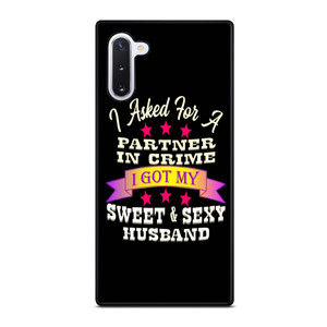 PARTNER IN CRIME HUSBAND Samsung Galaxy Note 10 Case Cover