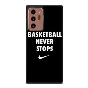 BASKETBALL NEVER STOPS 1 Samsung Galaxy Note 20 Ultra Case Cover
