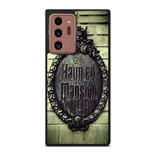 HAUNTED MANSION SIGN Samsung Galaxy Note 20 Ultra Case Cover HAUNTED MANSION SIGN Samsung Galaxy Note 20 Ultra Case Cover