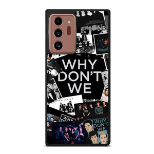 WHY DON'T WE BOY BAND Samsung Galaxy Note 20 Ultra Case Cover WHY DON'T WE BOY BAND Samsung Galaxy Note 20 Ultra Case Cover