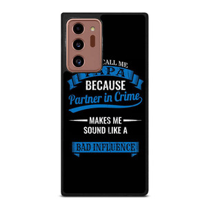 PARTNER IN CRIME PAPA Samsung Galaxy Note 20 Ultra Case Cover PARTNER IN CRIME PAPA Samsung Galaxy Note 20 Ultra Case Cover