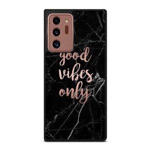 GOOD VIBES ONLY MARBLE 2 Samsung Galaxy Note 20 Ultra Case Cover GOOD VIBES ONLY MARBLE 2 Samsung Galaxy Note 20 Ultra Case Cover