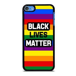 BLACK LIVES MATTER RAINBOW iPod Touch 7 Case Cover BLACK LIVES MATTER RAINBOW iPod Touch 7 Case Cover