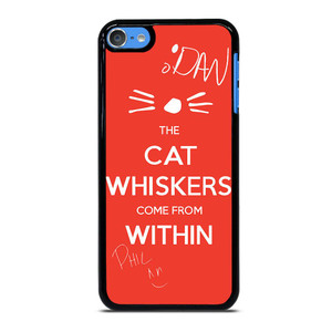 DAN AND PHIL THE WHISKERS 1 iPod Touch 7 Case Cover