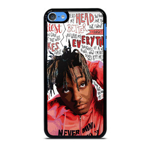 JUICE WRLD QUOTE iPod Touch 7 Case Cover JUICE WRLD QUOTE iPod Touch 7 Case Cover