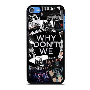 WHY DON'T WE BOY BAND iPod Touch 7 Case Cover