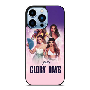 LITTLE MIX GLORY DAYS iPhone 13 Pro Max Case Cover LITTLE MIX GLORY DAYS iPhone 13 Pro Max Case Cover