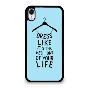 DRESS OF LIFE QUOTES iPhone XR Case Cover