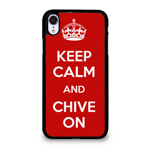 KEEP CALM AND CHIVE ON 4 iPhone XR Case Cover