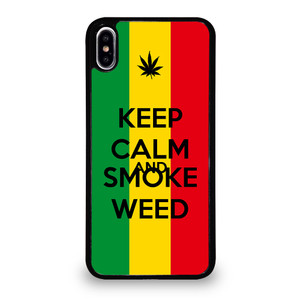 KEEP CALM AND SMOKE WEED 2 iPhone XS Max Case Cover KEEP CALM AND SMOKE WEED 2 iPhone XS Max Case Cover