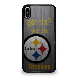 PITTSBURGH STEELERS GOT SIX iPhone XS Max Case Cover PITTSBURGH STEELERS GOT SIX iPhone XS Max Case Cover