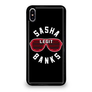SASHA BANKS LEGIT 1 iPhone XS Max Case Cover SASHA BANKS LEGIT 1 iPhone XS Max Case Cover