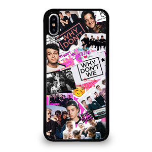 WHY DON'T WE COLLAGE iPhone XS Max Case Cover WHY DON'T WE COLLAGE iPhone XS Max Case Cover
