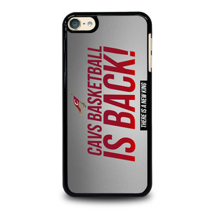 CLEVELAND CAVALIERS IS BACK iPod Touch 6 Case Cover