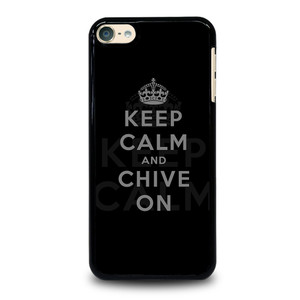 KEEP CALM AND CHIVE ON 8 iPod Touch 6 Case Cover