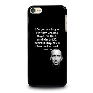 NICOLAS CAGE QUOTE iPod Touch 6 Case Cover