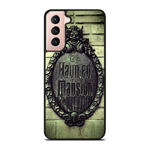 HAUNTED MANSION SIGN Samsung Galaxy S21 Case Cover HAUNTED MANSION SIGN Samsung Galaxy S21 Case Cover