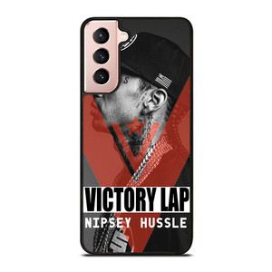 NIPSEY HUSSLE VICTORY LAP Samsung Galaxy S21 Case Cover NIPSEY HUSSLE VICTORY LAP Samsung Galaxy S21 Case Cover