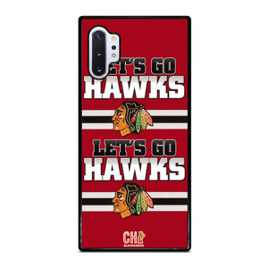 CHICAGO BLACKHAWKS LETS GO Samsung Galaxy Note 10 Plus Case Cover