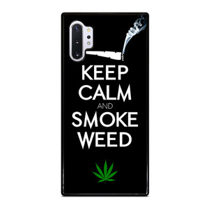KEEP CALM AND SMOKE WEED 1 Samsung Galaxy Note 10 Plus Case Cover