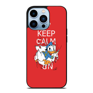 KEEP CALM DONALD DUCK iPhone 13 Pro Max Case Cover