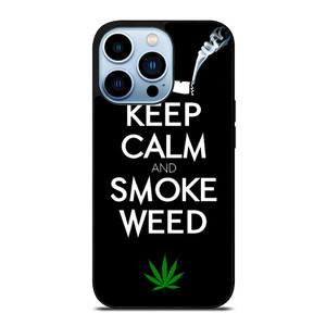 KEEP CALM AND SMOKE WEED 1 iPhone 13 Pro Max Case Cover KEEP CALM AND SMOKE WEED 1 iPhone 13 Pro Max Case Cover