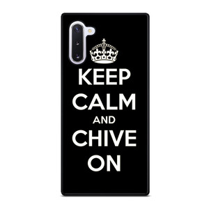 KEEP CALM AND CHIVE ON 3 Samsung Galaxy Note 10 Case Cover KEEP CALM AND CHIVE ON 3 Samsung Galaxy Note 10 Case Cover