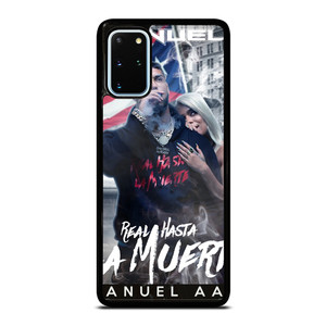 ANUEL AA REAL HASTA RAPPER Samsung Galaxy S20 Plus Case Cover
