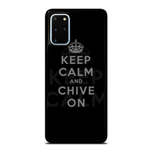 KEEP CALM AND CHIVE ON 8 Samsung Galaxy S20 Plus Case Cover KEEP CALM AND CHIVE ON 8 Samsung Galaxy S20 Plus Case Cover