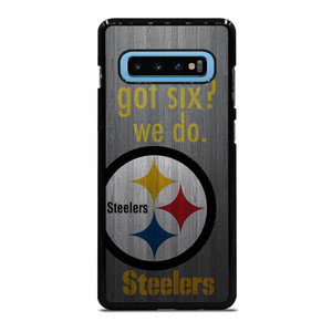 PITTSBURGH STEELERS GOT SIX Samsung Galaxy S10 Plus Case Cover PITTSBURGH STEELERS GOT SIX Samsung Galaxy S10 Plus Case Cover