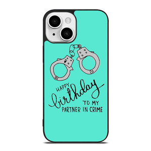 PARTNER IN CRIME 3 iPhone 13 Mini Case Cover