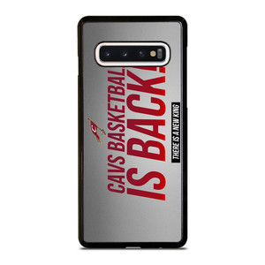 CLEVELAND CAVALIERS IS BACK Samsung Galaxy S10 Case Cover