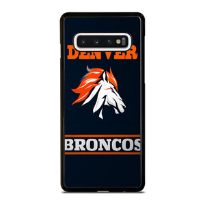 DENVER BRONCOS 2 Samsung Galaxy S10 Case Cover