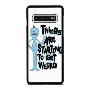 RICK AND MORTY GET WEIRD Samsung Galaxy S10 Case Cover RICK AND MORTY GET WEIRD Samsung Galaxy S10 Case Cover