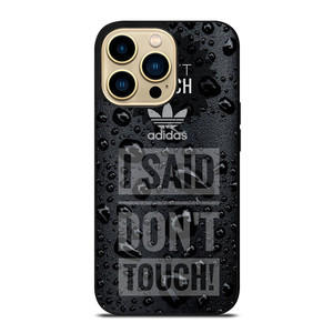ADIDAS DON'T TOUCH MY PHONE iPhone 14 Pro Max Case Cover ADIDAS DON'T TOUCH MY PHONE iPhone 14 Pro Max Case Cover