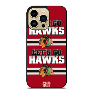 CHICAGO BLACKHAWKS LETS GO iPhone 14 Pro Max Case Cover CHICAGO BLACKHAWKS LETS GO iPhone 14 Pro Max Case Cover