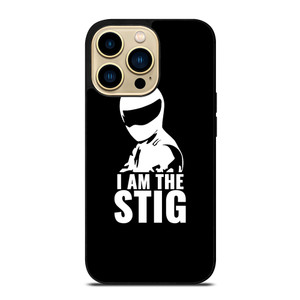 I AM THE STIG iPhone 14 Pro Max Case Cover