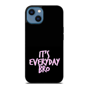 IT'S EVERYDAY BRO JAKE PAUL 3 iPhone 14 Case Cover