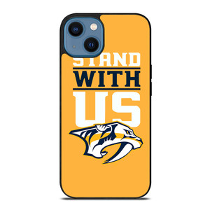 NASHVILLE PREDATORS STAND WITH US iPhone 14 Case Cover NASHVILLE PREDATORS STAND WITH US iPhone 14 Case Cover