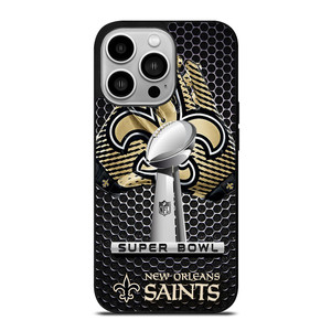 NEW ORLEANS SAINTS SUPER BOWL iPhone 14 Pro Case Cover NEW ORLEANS SAINTS SUPER BOWL iPhone 14 Pro Case Cover
