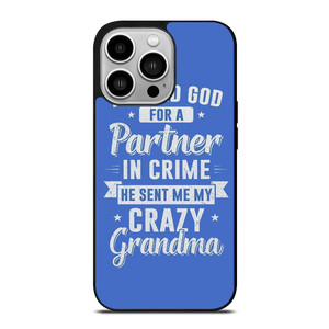PARTNER IN CRIME GRANDMA 2 iPhone 14 Pro Case Cover PARTNER IN CRIME GRANDMA 2 iPhone 14 Pro Case Cover