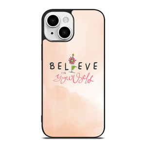 BELIEVE IN YOURSELF PINK iPhone 13 Mini Case Cover