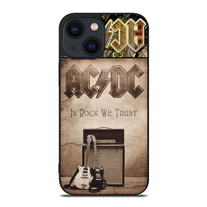ACDC ROCK WE TRUST iPhone 14 Plus Case Cover