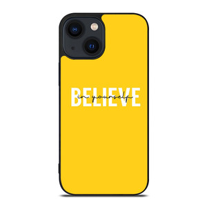 BELIEVE IN YOURSELF QUOTE iPhone 14 Plus Case Cover