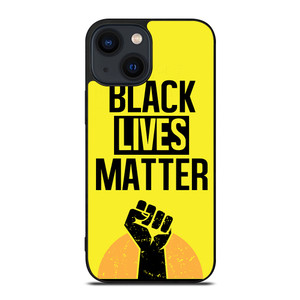 BLACK LIVES MATTER iPhone 14 Plus Case Cover
