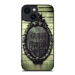 HAUNTED MANSION SIGN iPhone 14 Plus Case Cover HAUNTED MANSION SIGN iPhone 14 Plus Case Cover